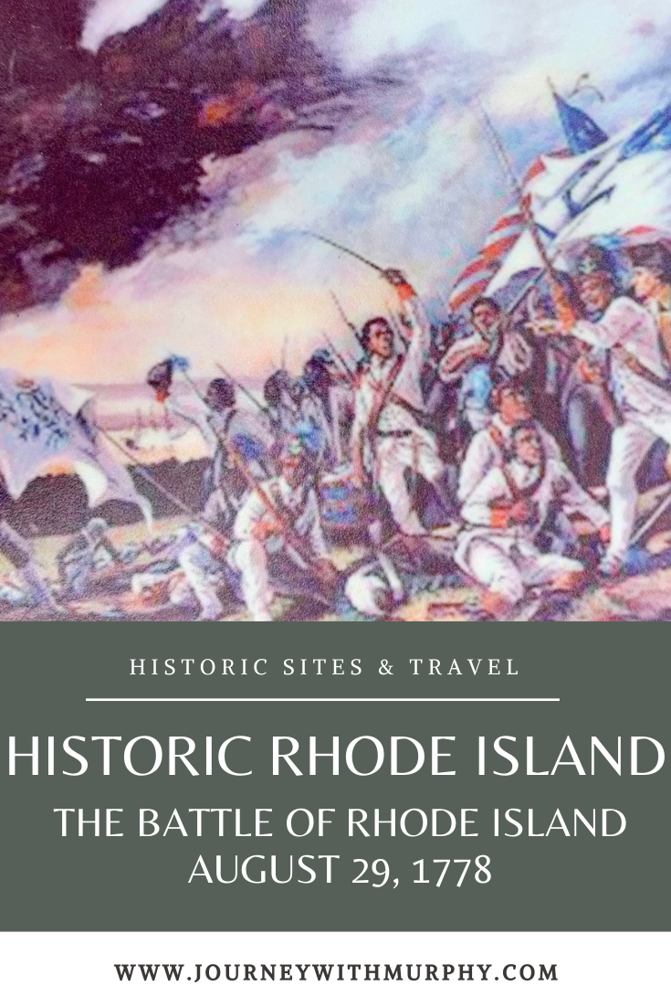 The Battle Of Rhode Island - Journey With Murphy